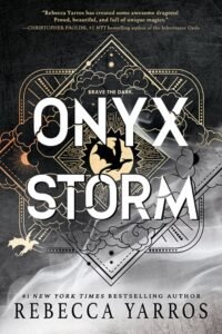 Onyx Storm (Empyrean book 3)