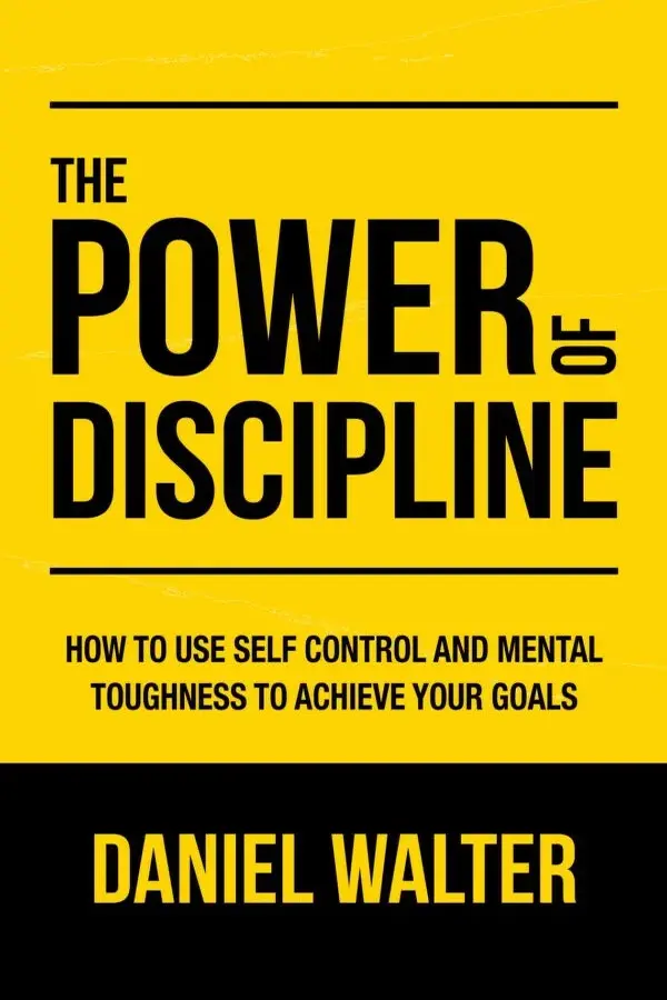 The Power of Discipline