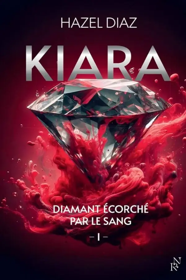 Kiara, diamant écorché par le sang