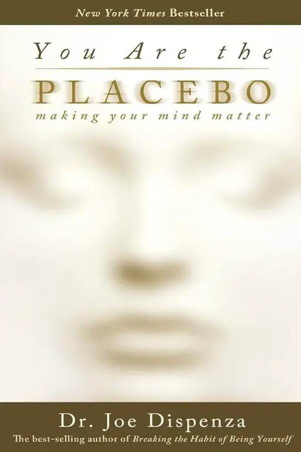 You Are the Placebo