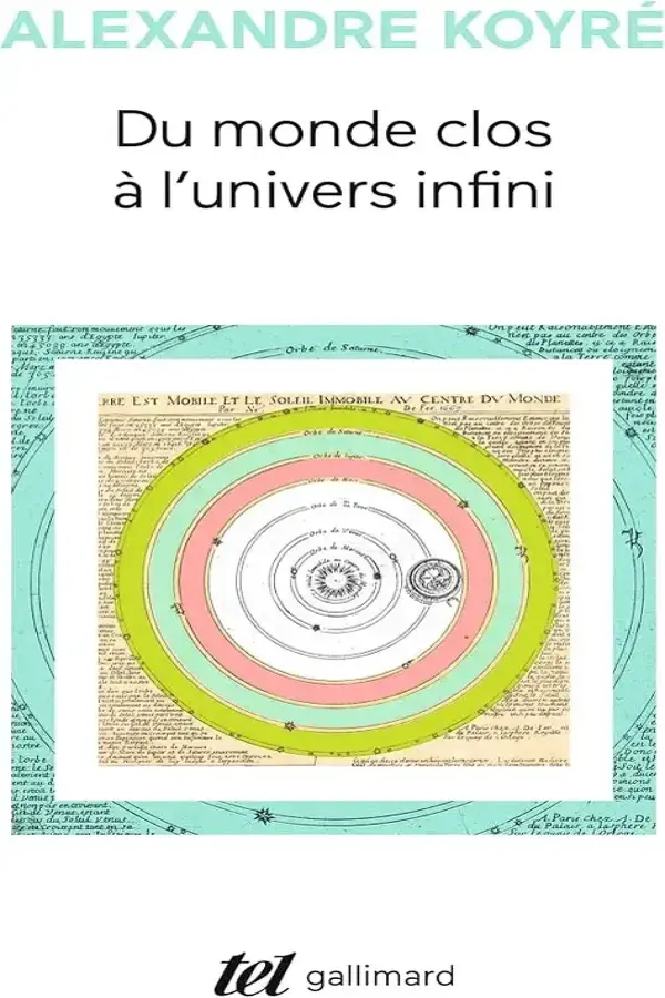 Du monde clos à l’univers infini