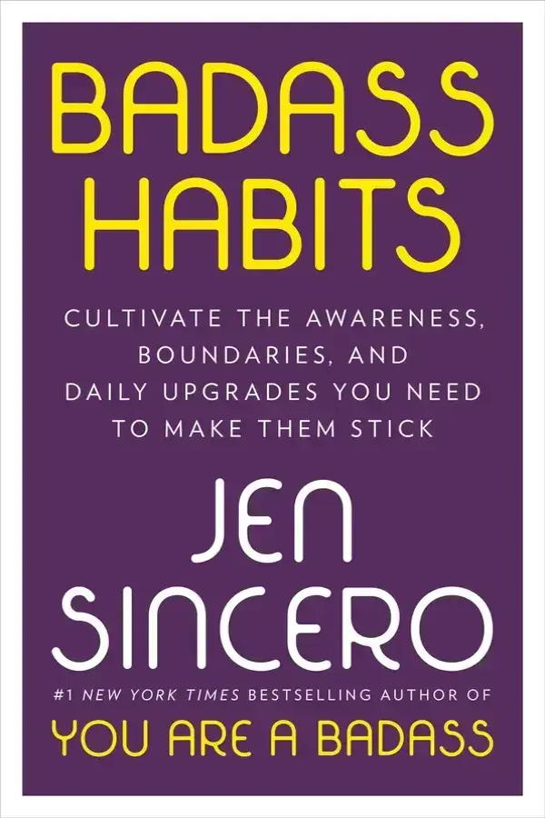 Badass Habits