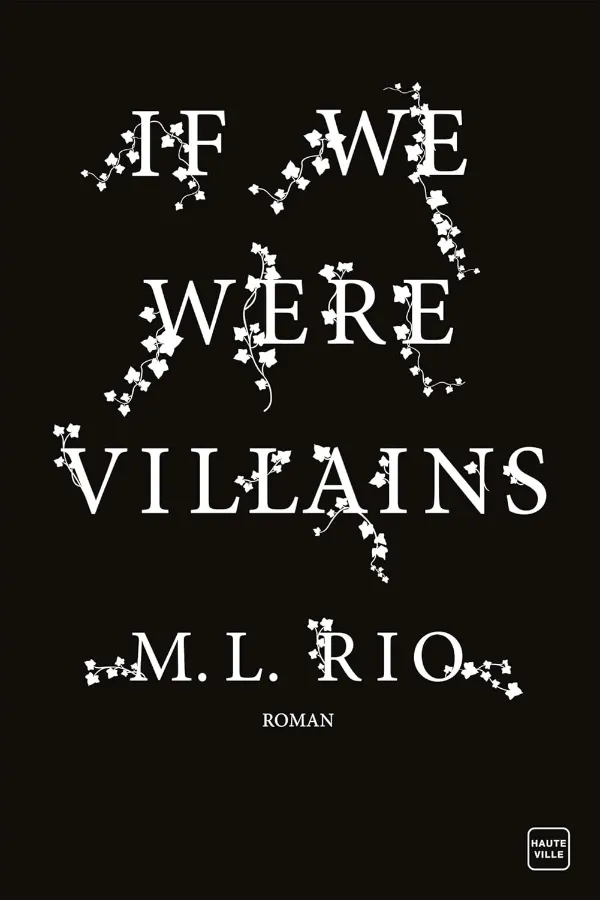 If We Were Villains Maroc