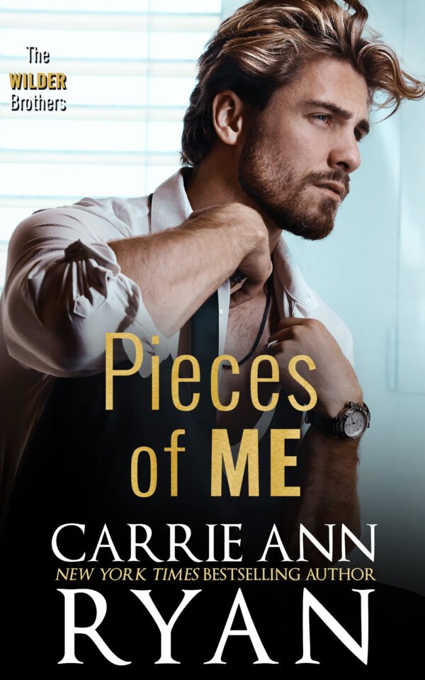 Pieces of Me by Carrie Ann Ryan