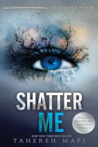 Shatter Me book 1