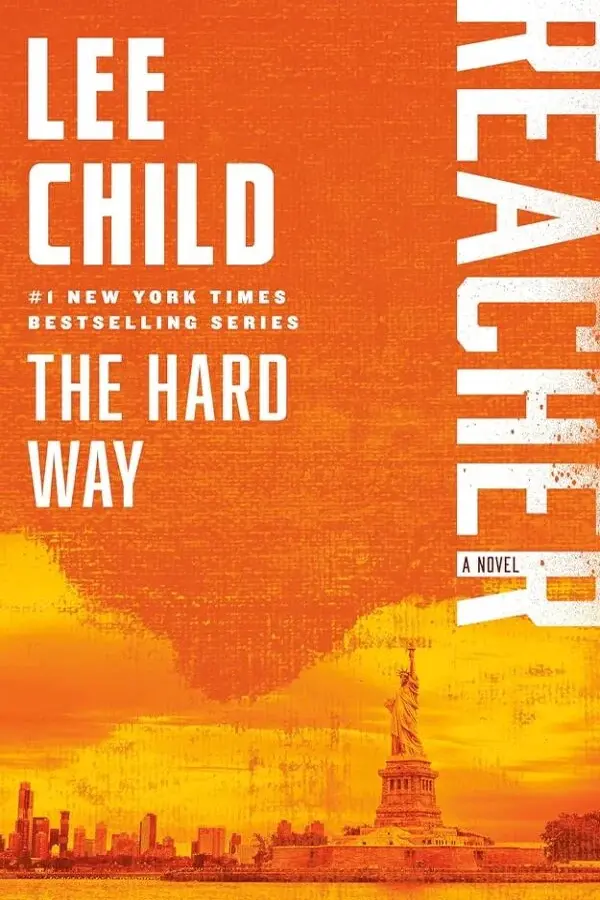 The Hard Way (Jack Reacher Book 10)