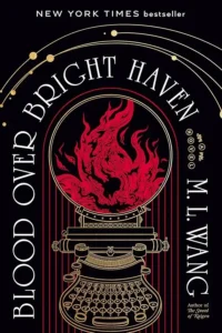 Blood over Bright Haven : A Novel