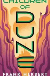 Children of Dune (Dune Saga book 3)