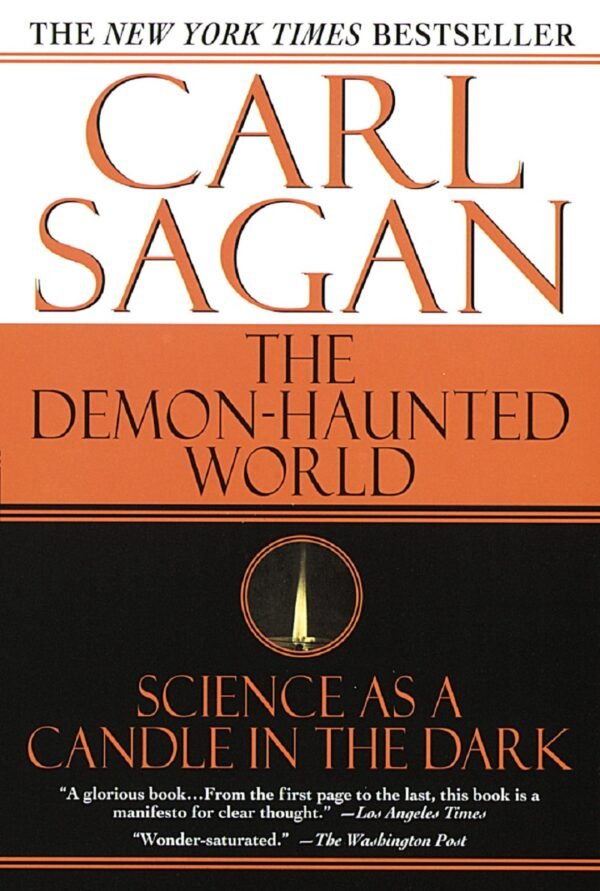 The Demon-Haunted World : Science As a Candle in the Dark - Carl Sagan, Ann Druyan