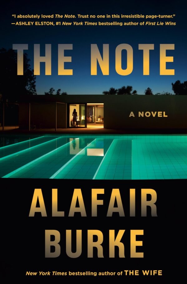 The Note : A Novel - Alafair Burke
