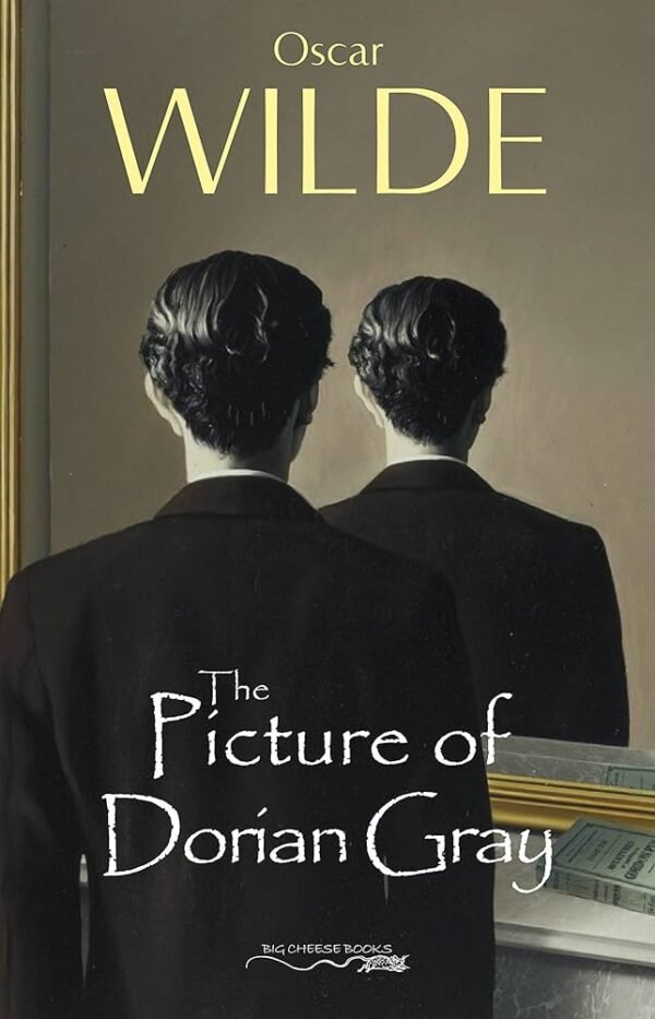 The Picture of Dorian Gray by Oscar Wilde
