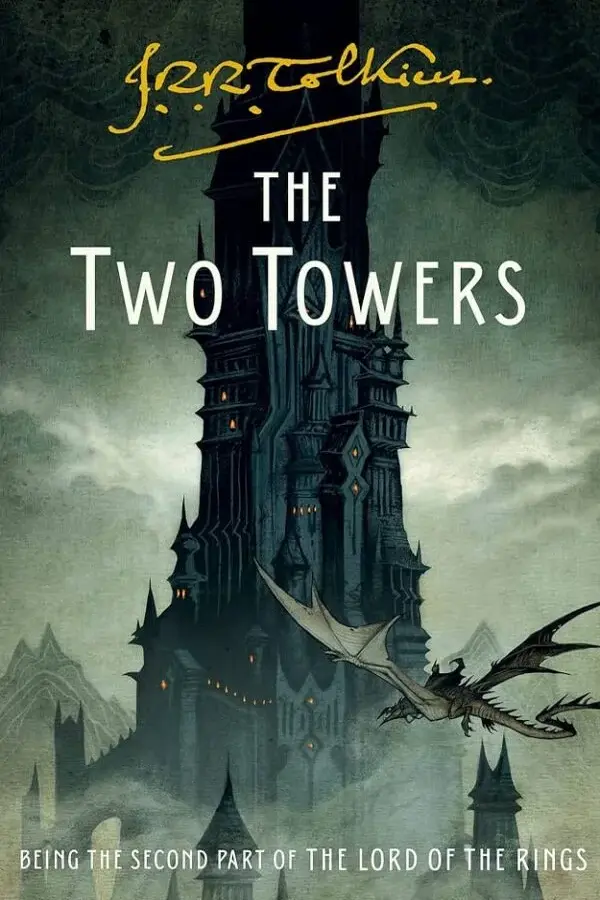 The Two Towers (the hobbit book 3)