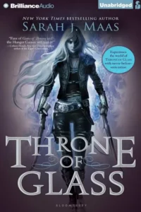Throne of Glass  (Throne of Glass book 1)