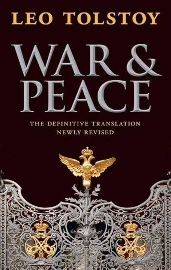 War and Peace by Leo Tolstoy