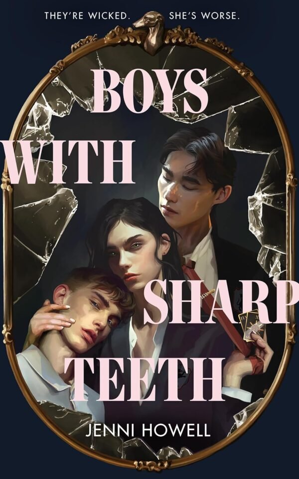 Boys with Sharp Teeth - Jenni Howell