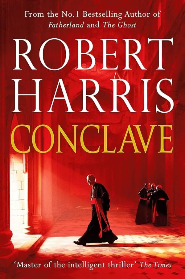 Conclave : A Novel - Robert Harris