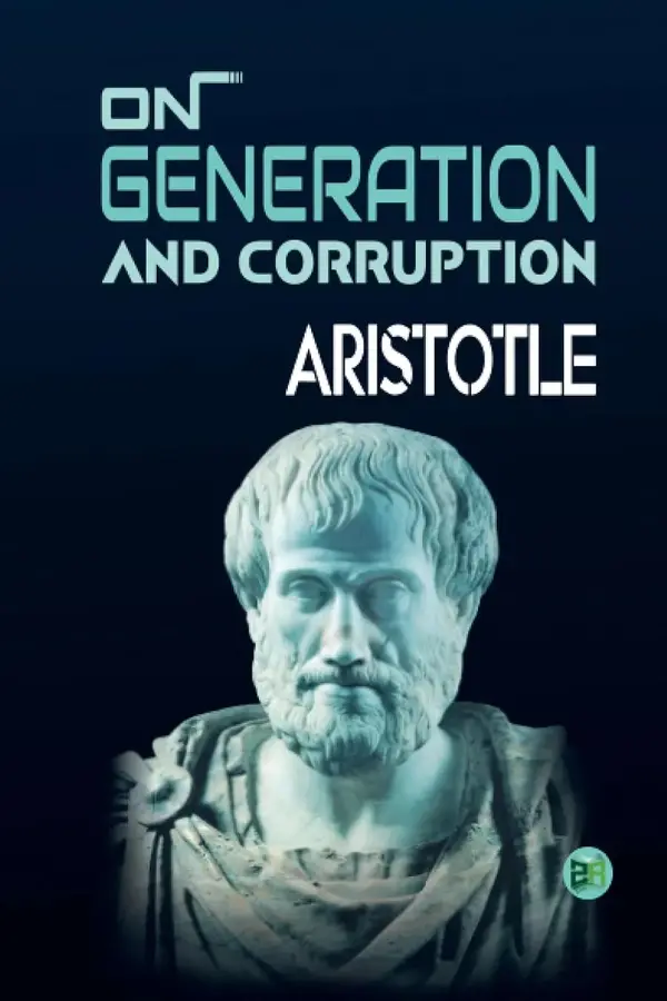 On Generation and Corruption