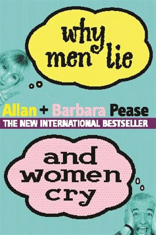 Why men Lie and women cry