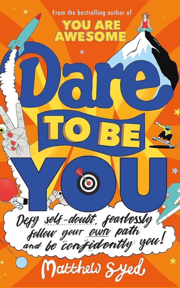 Dare to Be You