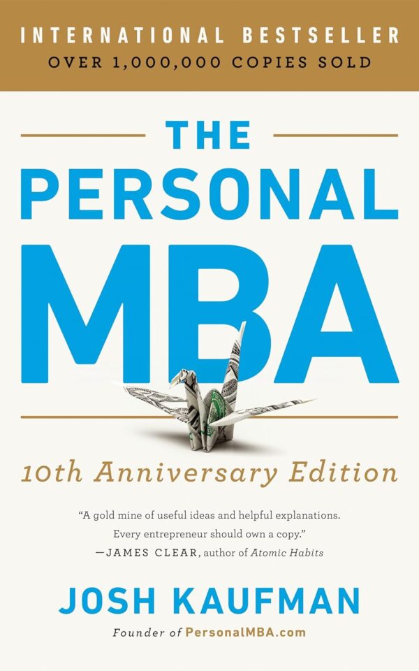 The Personal MBA Josh Kaufman