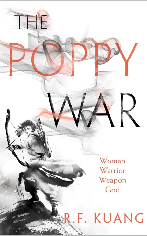 The Poppy War (The Poppy War #1) R F Kuang