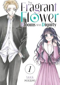 The Fragrant Flower Blooms with Dignity vol.1