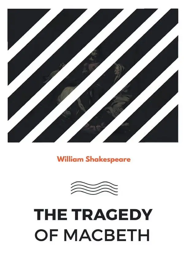 the tragedy of macbeth by william shakespeare