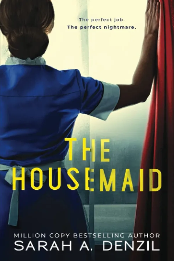 The Housemaid by Sarah Denzil Original English Book Thriller