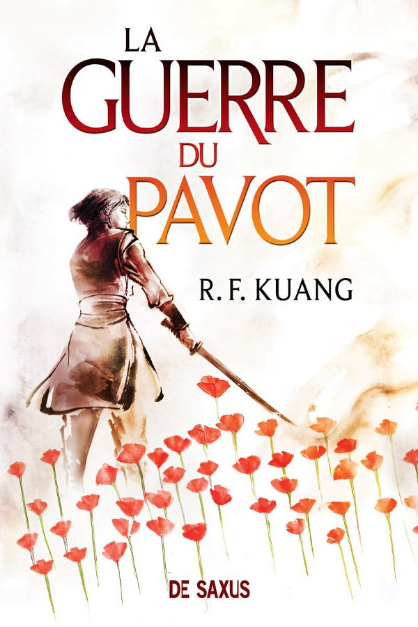 Cover of La Guerre du Pavot by R.F. Kuang French Edition