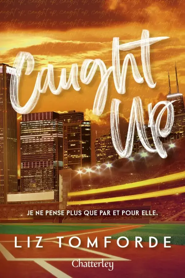Caught Up - Tome 3 Maroc