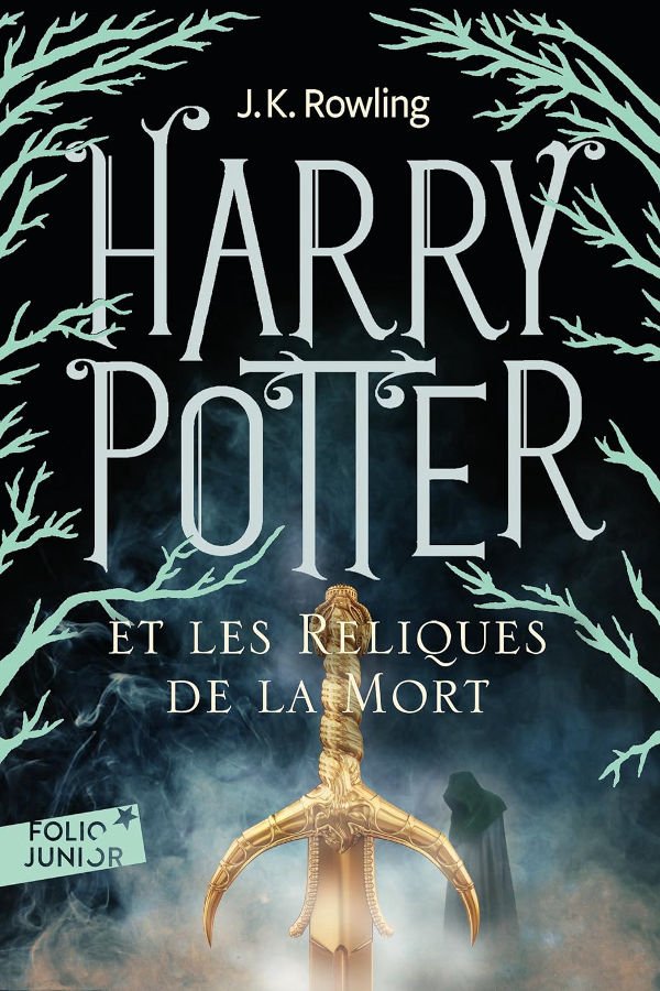 Harry Potter et les reliques de la mort J.K. Rowling French Edition