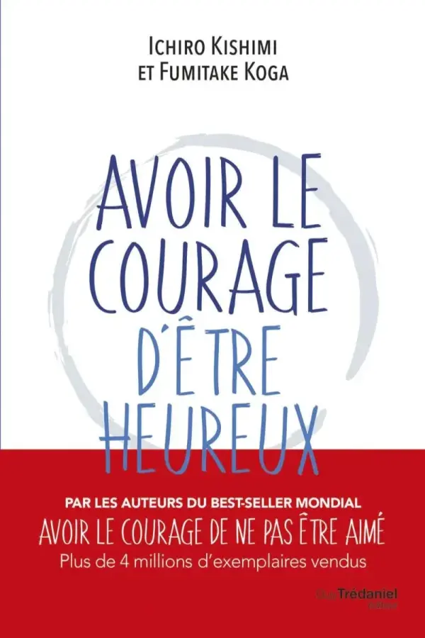 Avoir Le Courage D'être Heureux Maroc