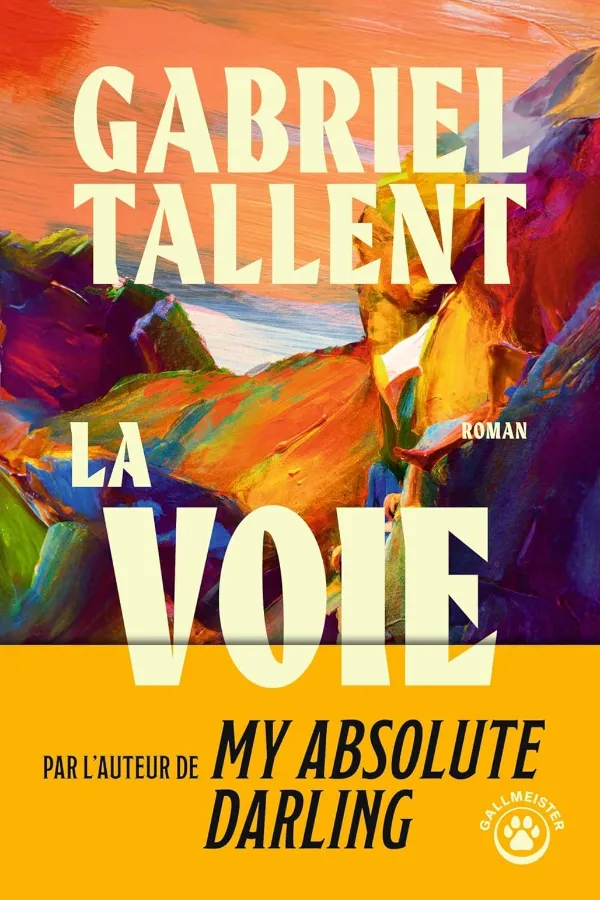 La Voie by Gabriel Tallent Maroc