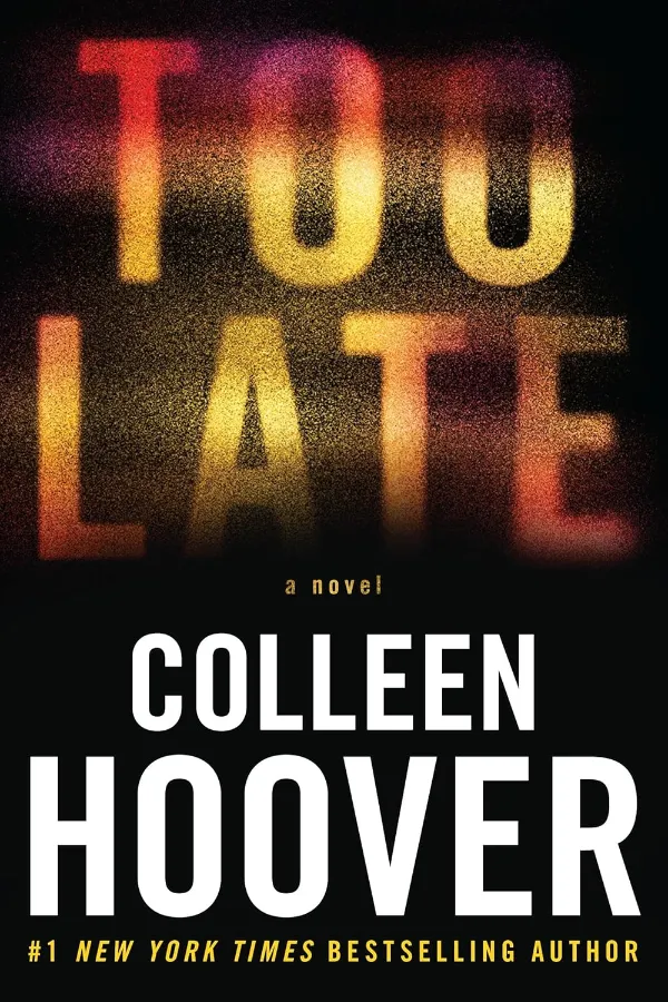Too Late by Colleen Hoover Morocco