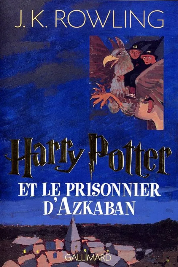 Harry Potter et le prisonnier d'Azkaban Harry Potter et le prisonnier d'Azkaban