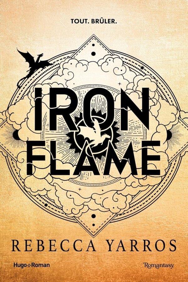 Iron Flame (The Empyrean 2) Edition Français