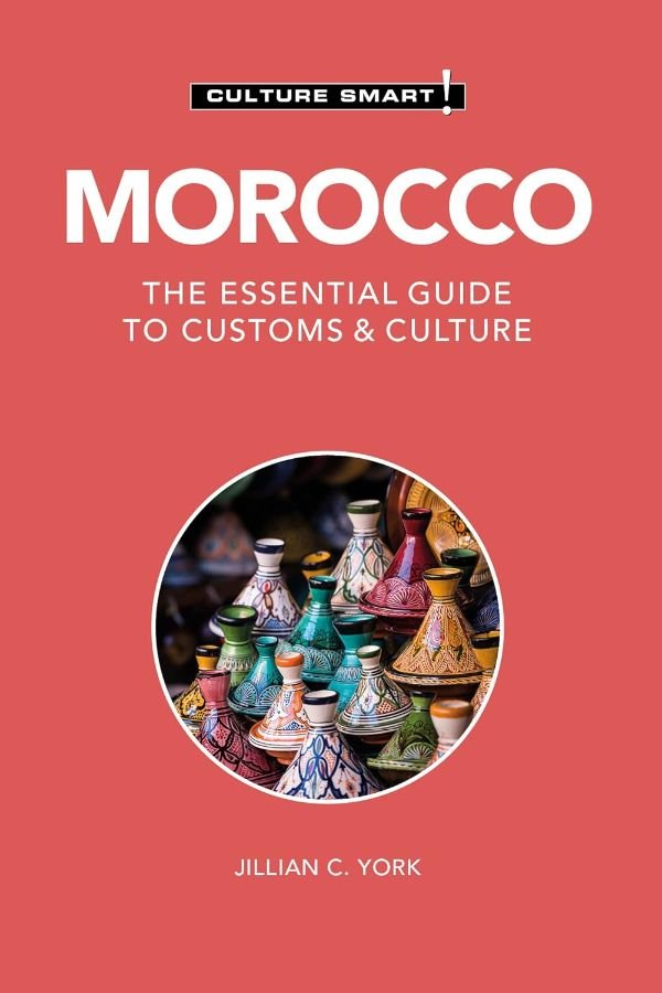 Morocco - Culture Smart! by Jillian C. York