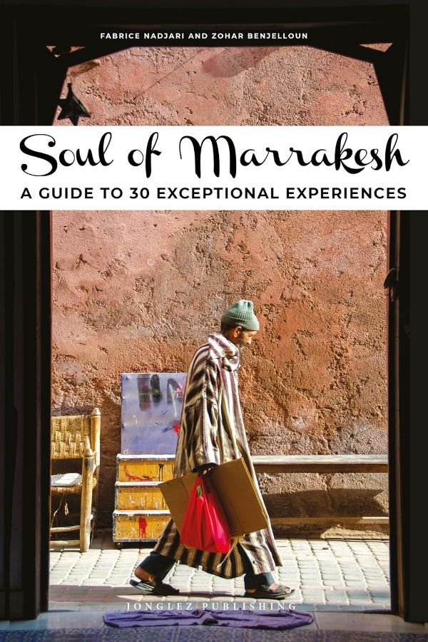 Soul of Marrakesh by Zohar Benjelloun