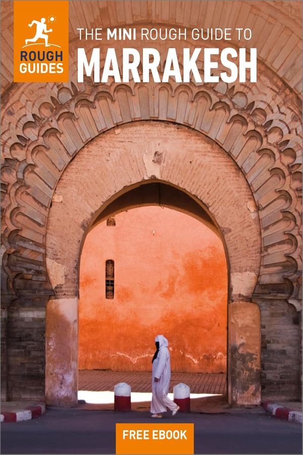 The Mini Rough Guide to Marrakesh