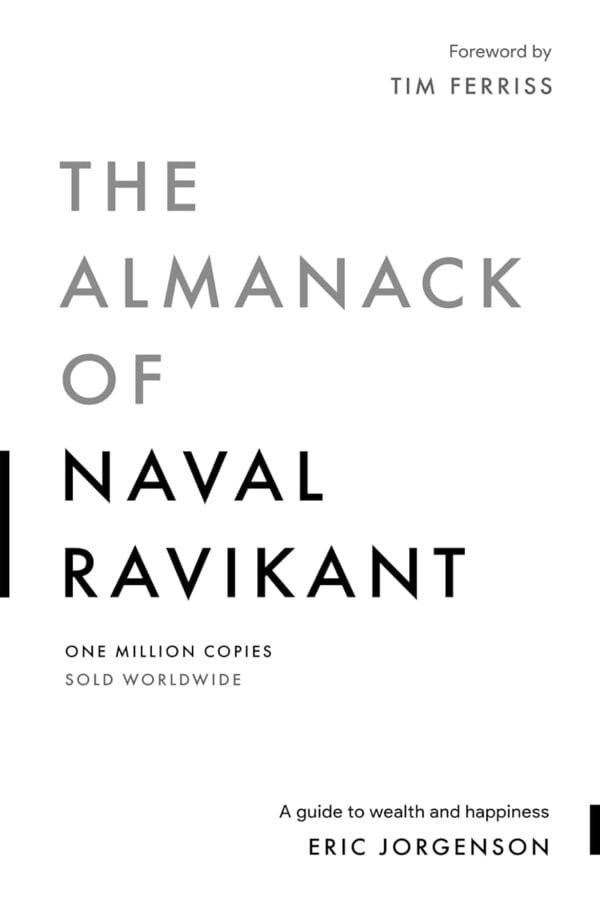 The Almanack of Naval Ravikant by Eric Jorgenson - Mabooko Morocco