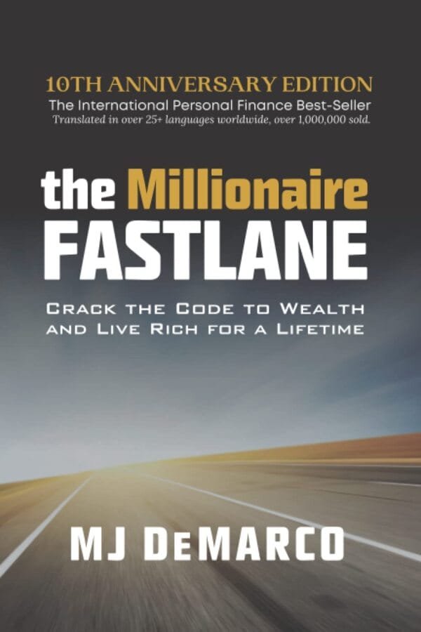 The Millionaire Fastlane by M.J. DeMarco - Mabooko Morocco
