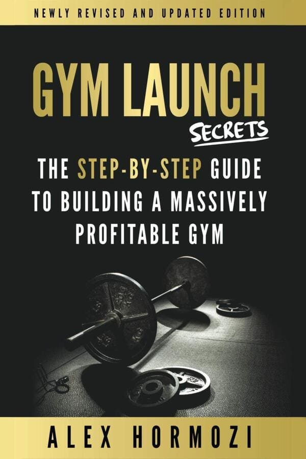 Gym Launch Secrets by Alex Hormozi book cover available in Morocco