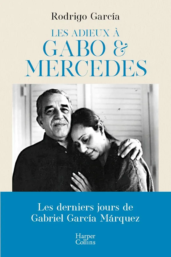 Les Adieux à Gabo et Mercedes Maroc