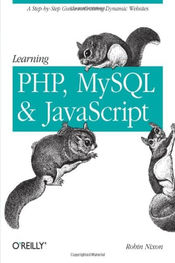 Learning PHP, MySQL, and Javascript 1st Edition by Robin Nixon Morocco - Original Book