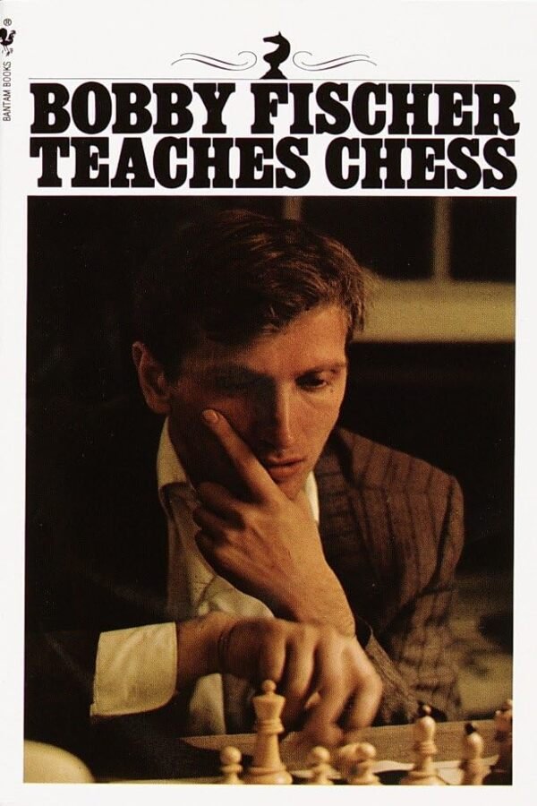 Bobby Fischer Teaches Chess book cover Mabooko Morocco