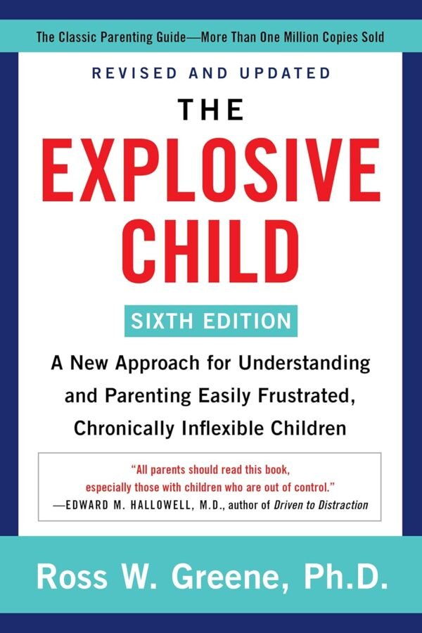 The Explosive Child by Ross W. Greene book cover - Mabooko Morocco