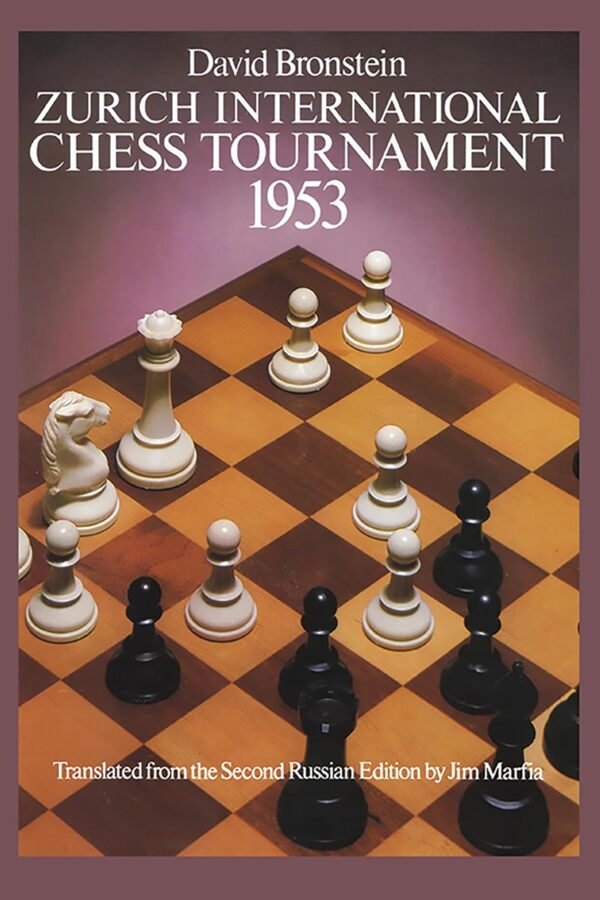 Zurich International Chess Tournament, 1953 by David Bronstein Book Cover - Mabooko Morocco