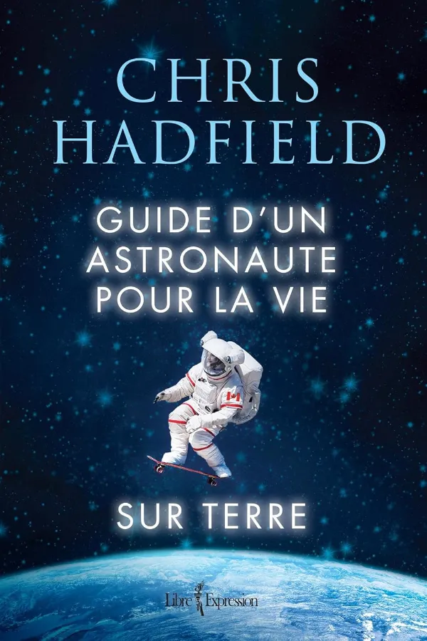 Guide D'un Astronaute Pour La Vie Sur Terre Maroc