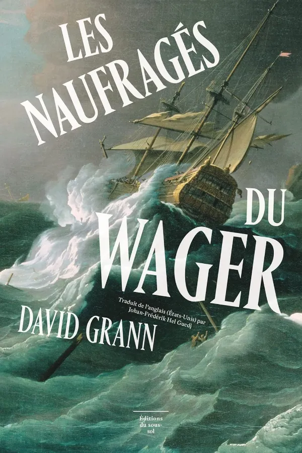 Les Naufragés Du Wager Maroc