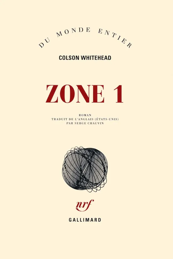 Zone 1 By Colson Whitehead Maroc
